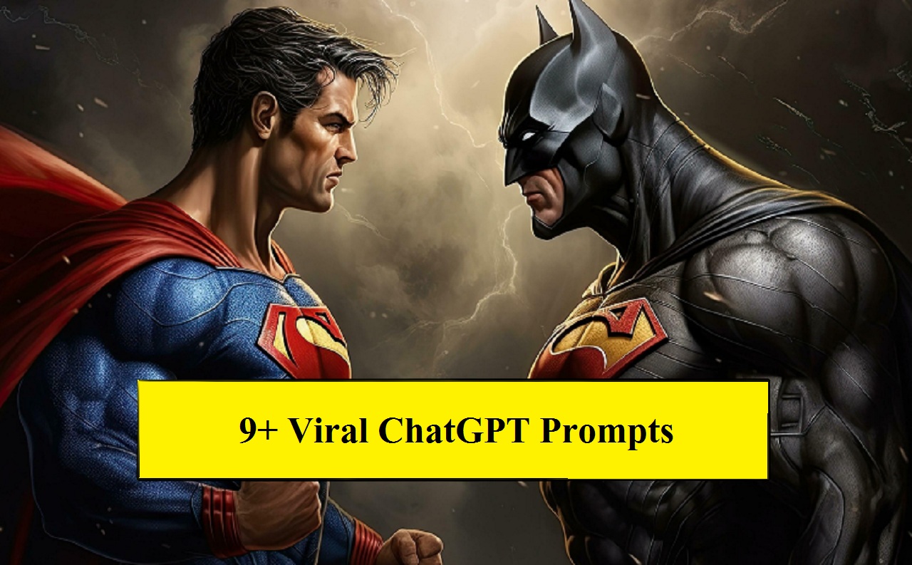 9+ Viral ChatGPT Prompts