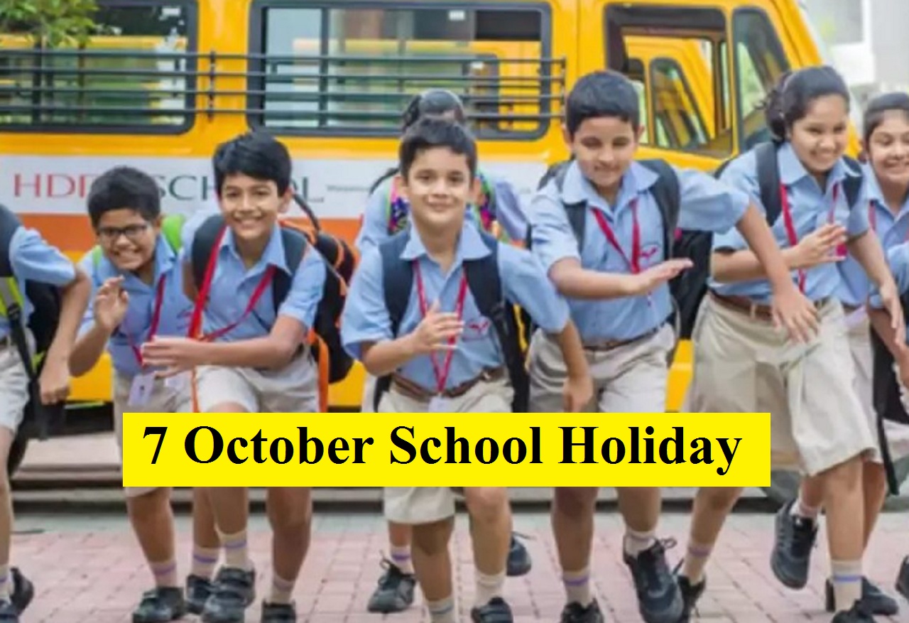 7 october school holiday