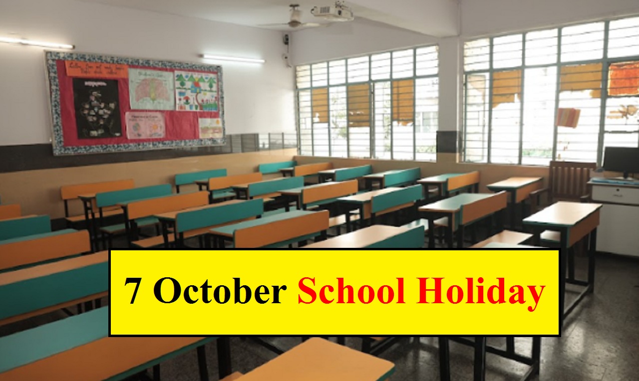 7 october school holiday